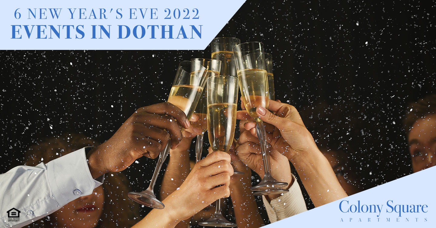 6 New Year’s Eve 2022 Events in Dothan